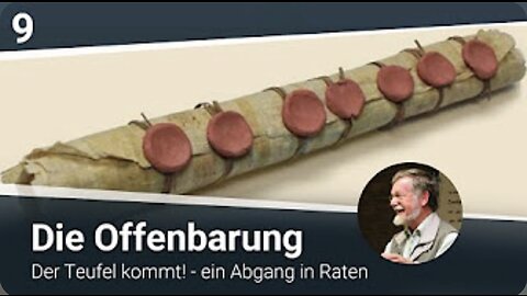 Die Offenbarung (9-16) - Der Teufel kommt! - ein Abgang in Raten_23.11.2020