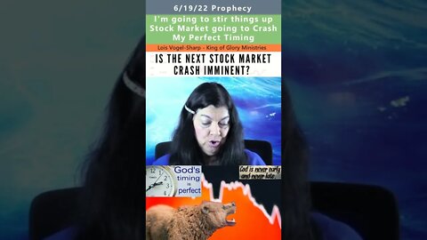 Stock Market Crash prophecy - King of Glory Ministries 6/19/22