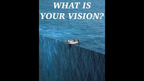 What Is Your Vision from God?