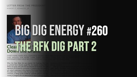 Big Dig Energy 260: The RFK Dig - Part 2
