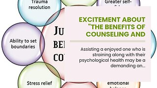 Excitement About "The Benefits of Counseling and Therapy for Mental Health"