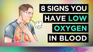 8 Warning Signs of LOW OXYGEN In Your BLOOD