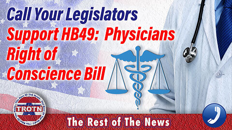 Support HB49 Physician Right of Conscience Bill