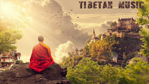 TIBETAN MUSIC | Concentrate Focus for Studying & Work | Meditation, Spa, Yoga, Reiki, Zen,