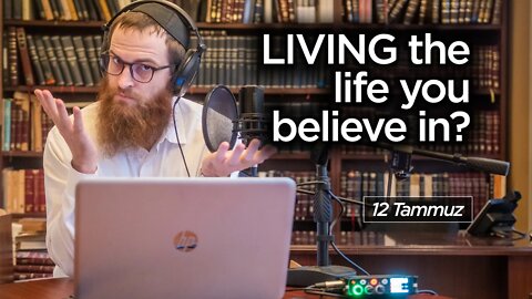 Are you LIVING the life you believe in??