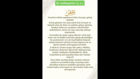 Esmaü'l Hüsna: "El-müheymin (c.c.) / Okunuşu / Anlamı