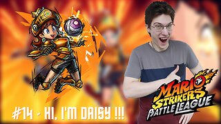 HELLO, I'M DAISY !!! - Let's Play : Mario Strikers Battle League part 14