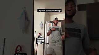 Top Ten White Girl Songs part 2.. tiktoks shorts reacts dance music