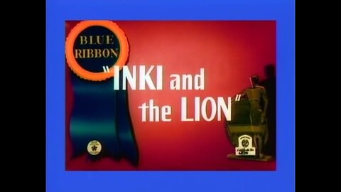 1941, 7-19, Merrie Melodies, Inki and the Lion