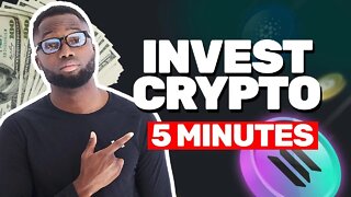 How To Invest In Cryptocurrency In 2022 - 5 Minute