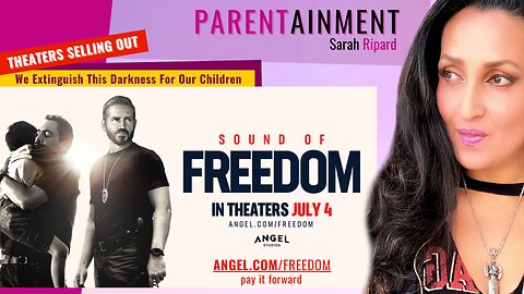 PARENTAINMENT PROMO - 𝟕.𝟒.𝟐𝟎𝟐𝟑 | 𝐒𝐎𝐔𝐍𝐃 𝐎𝐅 𝐅𝐑𝐄𝐄𝐃𝐎𝐌 MOVIE ~ Filter Free Talk