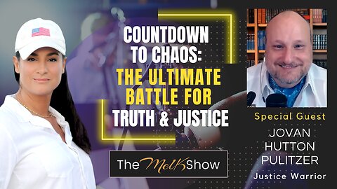 Mel K & Jovan Hutton Pulitzer | Countdown to Chaos: The Ultimate Battle for Truth & Justice | 6-13-23