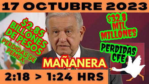 💩🐣👶 AMLITO | Mañanera *Martes 17 de Octubre 2023* | El gansito veloz 2:18 a 1:24.