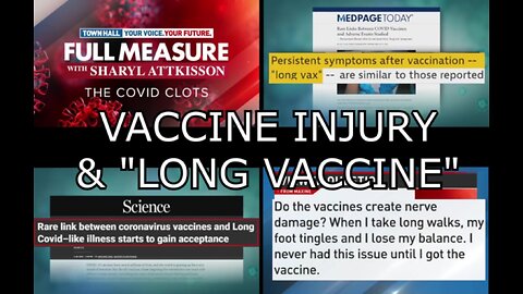 VACCINE INJURY & "LONG VACCINE" - The COVID Clots: A Full Measure Town Hall