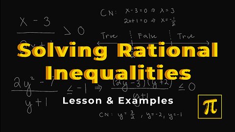How to SOLVE RATIONAL Inequalities? - It's also just applying critical points!