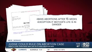 Arizona judge could rule on abortion case starting Tuesday
