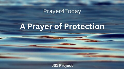 Prayer4Today - Prayer of Protection