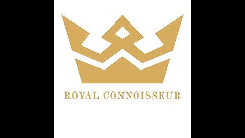 Welcome to the Royal Connoisseur Channel!