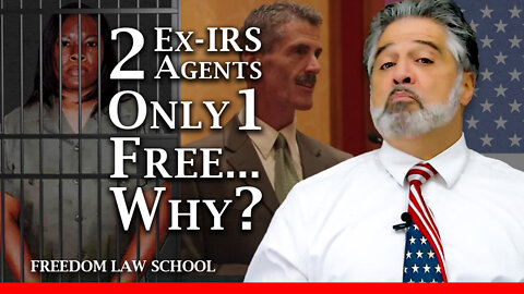 Two former IRS agents: Why Sherry Peel Jackson went to PRISON, but Joe Banister did NOT!