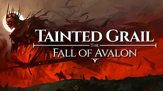 Tainted Grail: The Fall of Avalon (Early Access)