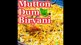 Tasty Mutton Dum Biryani