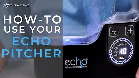 Tutorial on How to Use your Echo H2 Pitcher™ - Hydrogen Water Pitcher