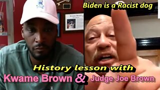 Viral Judge Joe Brown says Biden is a Racist Dog History Lesson