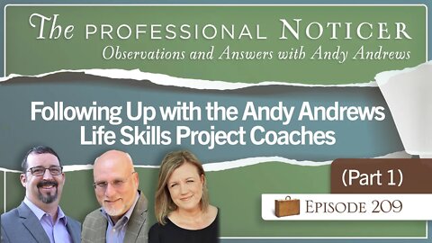 Following Up With the Andy Andrews Life Skills Project Coaches (Part 1)