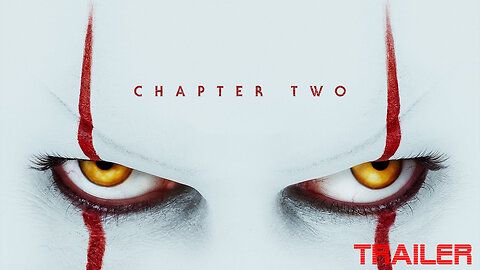 IT Chaper Two - OFFICIAL TRAILER #1 - 2019