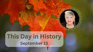 This Day in History - September 15