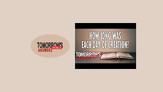 How Long Was Each Day of Creation?