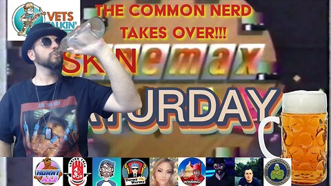 Common Nerd TAKES OVER Skinemax Saturday #36! Debauchery In Hollywood! CANCEL Marvel AND Star Wars?