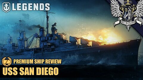 WoWS: Legends - San Diego - Premium Ship Review