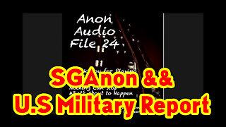 SGAnon & U.S Military Report - WHERE IS THE STORM?.