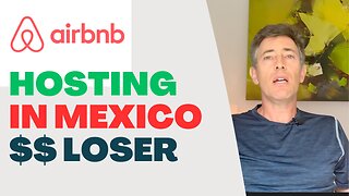 Hosting an Airbnb in Mexico is a Money LOSER -- Unless you do THIS