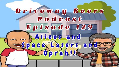 Aliens and Space Lasers and Oprah!!