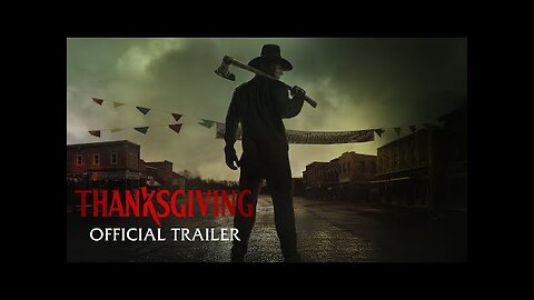 THANKSGIVING - Official Trailer (HD)