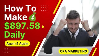 Earn $897 Daily In Passive Income WITH CPA MARKETING, CPA Marketing Tutorial, CPAGrip