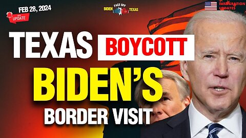 EXCLUSIVE: TEXAS BOYCOTT BIDEN'S BORDER VISIT | TEXAS HITS BACK AT BIDEN 2024