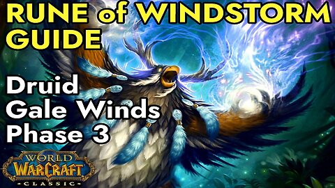 Druid Rune of the Windstorm (Gale Winds) Guide | WoW Classic SoD