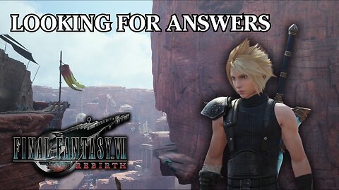 Seeking Help in Cosmo Canyon #finalfantasy7rebirth #live