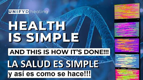 UNIFYD Healing | Health is SIMPLE… and this is how it’s done!!! (SUB Español)