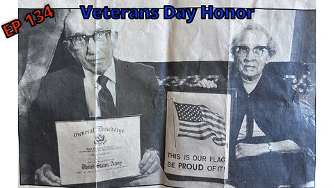 Veterans Day - Where Does Your Honor Come From (EP 134)
