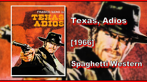 Texas, Adios/Texas, Addio (1966) | SPAGHETTI WESTERN | FULL MOVIE