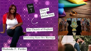 The Church of England promoting same-sex marriage