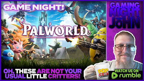 🎮GAME NIGHT!🎮 | PALWORLD: Oh, these are NOT your usual little Critters!