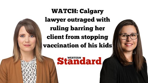 Calgary lawyer outraged with ruling barring her client from talking with his kids about COVID
