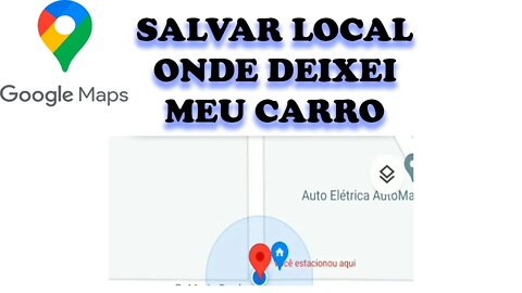 Marcar localização do carro estacionado