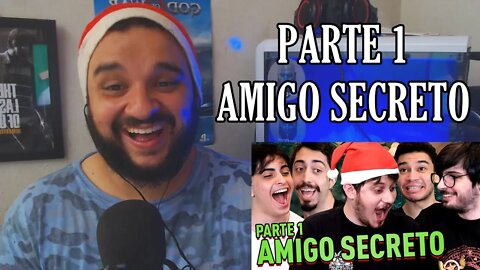 (REACT) ESPECIAL DE NATAL - PARTE 1: AMIGO SECRETO ( Coisa Nossa )