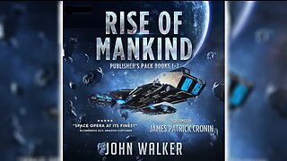 Audio Book: Rise of Mankind by John Walker - Science Fiction Space Travel Aliens